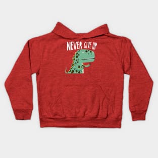 Dino never give up Kids Hoodie